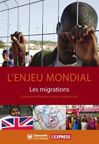 Beispielbild fr L'enjeu mondial : Les migrations zum Verkauf von Ammareal