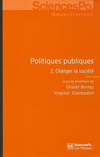 Stock image for Politiques publiques 2, changer la soci t for sale by HPB-Red