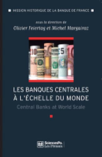 Stock image for Les Banques centrales  l'chelle du monde - L'international for sale by Gallix