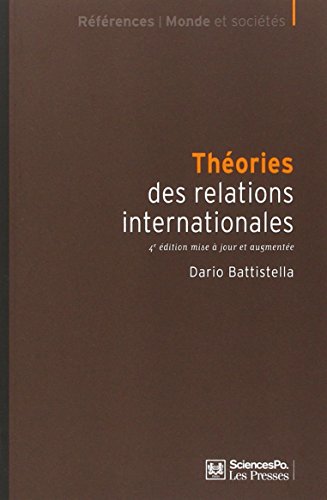 Stock image for Thorie des relations internationales for sale by Le Monde de Kamlia