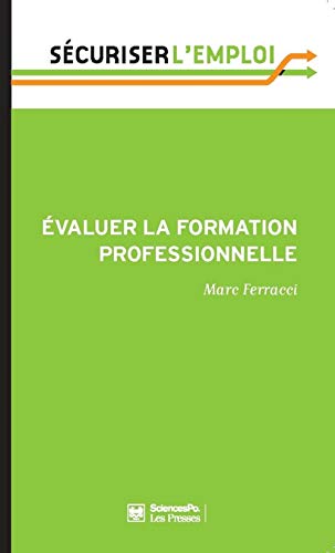 Beispielbild fr Evaluer la formation professionnelle zum Verkauf von medimops