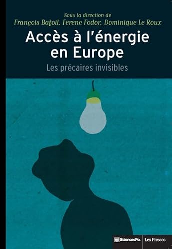 Beispielbild fr Accs  l'nergie en Europe: Les prcaires invisibles zum Verkauf von Ammareal