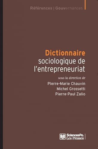 Beispielbild fr Dictionnaire sociologique de l'entrepreneuriat zum Verkauf von Gallix