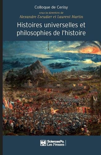 Beispielbild fr Histoires universelles et philosophies de l'histoire - De l' zum Verkauf von Gallix