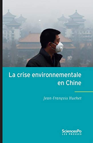 Beispielbild fr La crise environnementale en Chine zum Verkauf von medimops