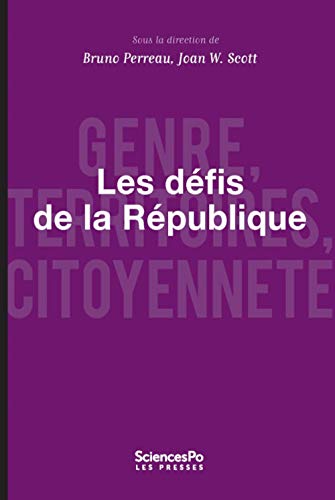 Stock image for Les Dfis De La Rpublique : Genre, Territoires, Citoyennet for sale by RECYCLIVRE