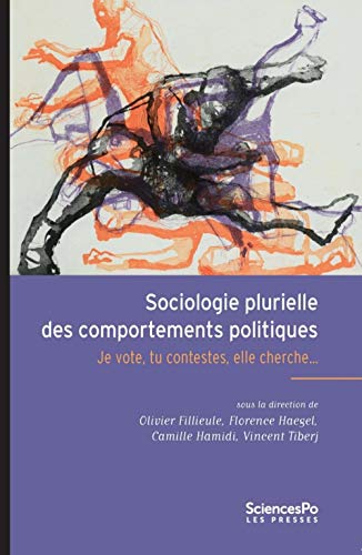 Stock image for Sociologie plurielle des comportements politiques - Je vote, for sale by Gallix