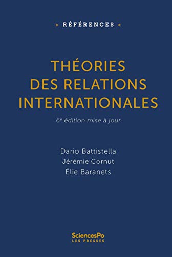Stock image for Thories des relations internationales - 6e dition mise  j for sale by Gallix