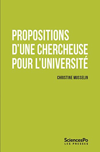 Stock image for Propositions d'une chercheuse pour l'Universit [Broch] Musselin, Christine for sale by BIBLIO-NET