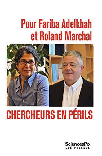 Beispielbild fr Pour Fariba Adelkhah et Roland Marchal -Chercheurs en p rils zum Verkauf von WorldofBooks
