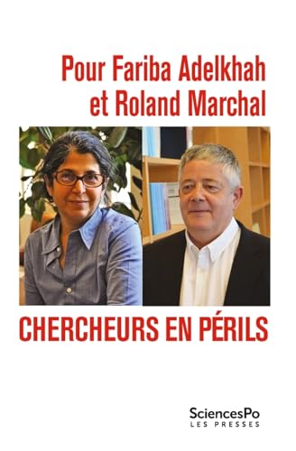 Stock image for Pour Fariba Adelkhah et Roland Marchal : Chercheurs en prils for sale by Librairie Th  la page