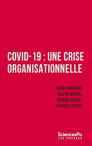 9782724626650: Covid-19 : une crise organisationnelle