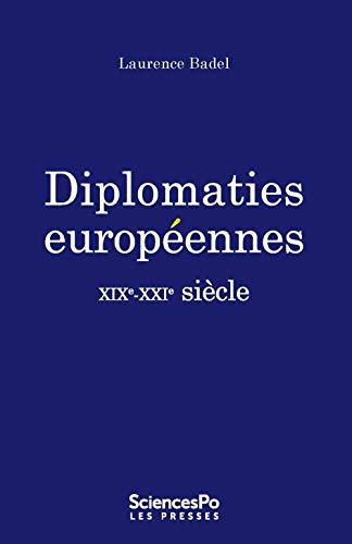 Stock image for Diplomaties europennes - XIXe-XXIe sicle for sale by Gallix