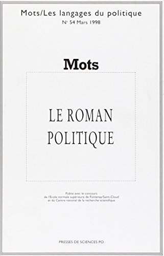 Mots n° 54 : Le roman politique