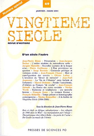Imagen de archivo de Vingtime sicle n.69 janvier-mars 2001 : d'un sicle a l'autre a la venta por Ammareal