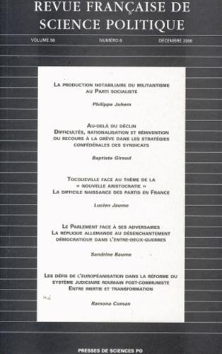 Stock image for Revue franaise de science politique, Volume 56 N 6, Octo : for sale by medimops