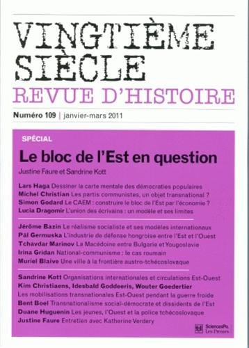 Beispielbild fr Vingtime sicle, N 109, Janvier-Mars : Le bloc de l'Est en question zum Verkauf von Ammareal