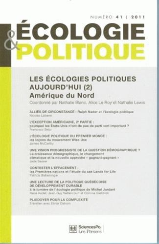 Beispielbild fr Ecologie et Politique, N 41/2011 : Les cologies politiques aujourd'hui : Tome 2, Amrique du Nord zum Verkauf von medimops