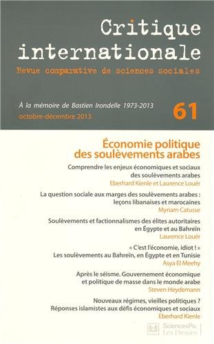 Beispielbild fr Critique internationale, N 61, Octobre-dcembre 2013 : Economie politique des soulvements arabes zum Verkauf von Ammareal