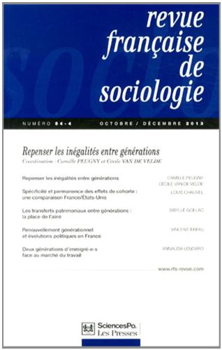 Beispielbild fr Revue franaise de sociologie, N 54-4, Octobre-dcembre 2013 : Repenser les ingalits entre gnrations zum Verkauf von Ammareal