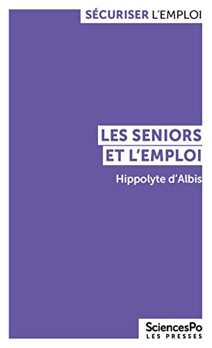 Beispielbild fr Les seniors et l'emploi zum Verkauf von medimops