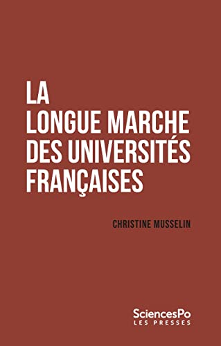 Beispielbild fr La longue marche des universits franaises zum Verkauf von Gallix