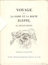 9782724700794: VOYAGE DANS LA BASSE ET LA HAUTE GYPTE, PENDANT LES CAMPAGNES DU GENRAL BONAPARTE