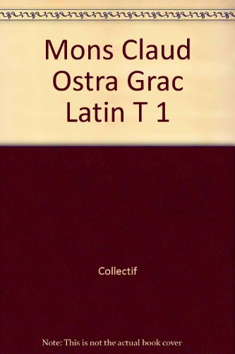 Stock image for Mons Claudianus. Ostraca graeca et latina I. O.Claud. 1  190. for sale by Librairie Le Trait d'Union sarl.