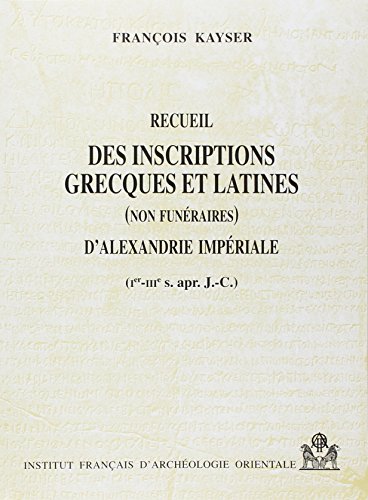 9782724701456: Recueil des inscriptions grecques et latines