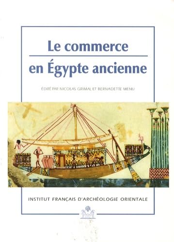 9782724702163: Le commerce en Egypte ancienne
