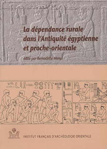 9782724703832: La dpendance rurale dans l'Antiquit gyptienne et proche-orientale