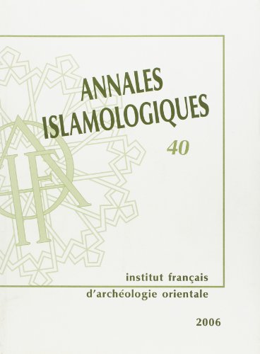 Annales islamologiques 40 (9782724704327) by Collectif