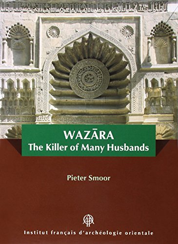 Beispielbild fr Wazara the Killer of Many Husbands [Textes arabes et tudes islamiques, t. 43.] zum Verkauf von Joseph Burridge Books