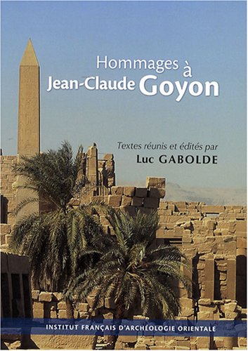 Beispielbild fr Hommages  Jean-Claude Goyon : Offerts pour son 70e anniversaire zum Verkauf von Buchpark