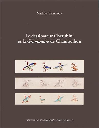 Stock image for Le dessinateur Cherubini et la Grammaire de Champollion for sale by medimops