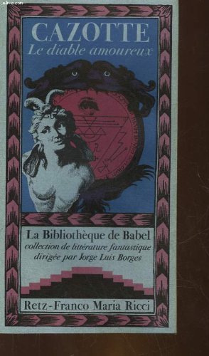 Imagen de archivo de Le Diable amoureux (La Biblioth que de Babel) a la venta por dsmbooks