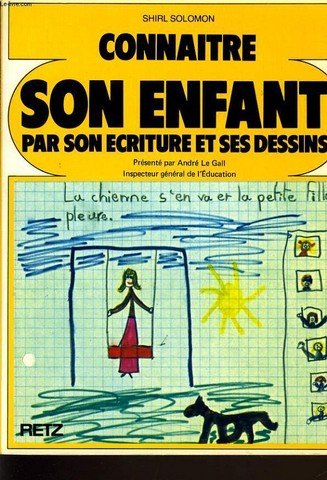 Imagen de archivo de Connatre l'enfant par ses dessins et son criture a la venta por Ammareal