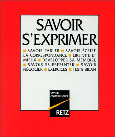 Stock image for Savoir S'exprimer for sale by RECYCLIVRE