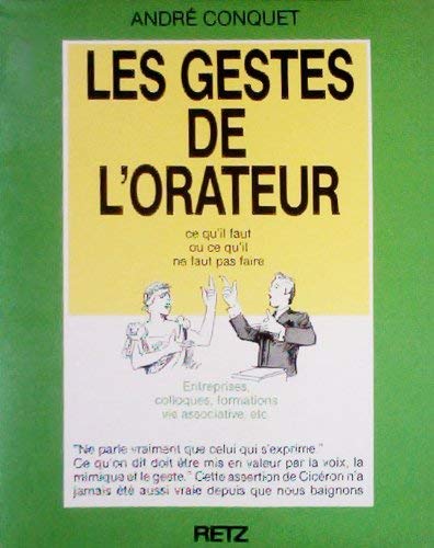 Stock image for Les Gestes de l'orateur for sale by medimops