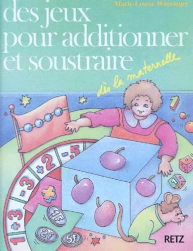 Stock image for Des Jeux Pour Additionner Et Soustraire for sale by Chapitre.com : livres et presse ancienne