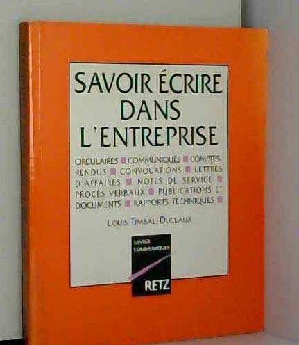 Stock image for Savoir ecrire dans l'entreprise for sale by Ammareal