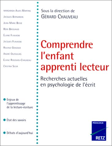 Stock image for Comprendre l'enfant apprenti lecteur : Recherches actuelles en psychologie de l'crit for sale by Ammareal