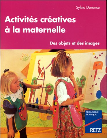 Stock image for Activit cratrices  la maternelle for sale by A TOUT LIVRE