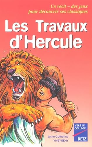 Imagen de archivo de Les Travaux D'hercule : Cm2, 6e, 5e a la venta por RECYCLIVRE