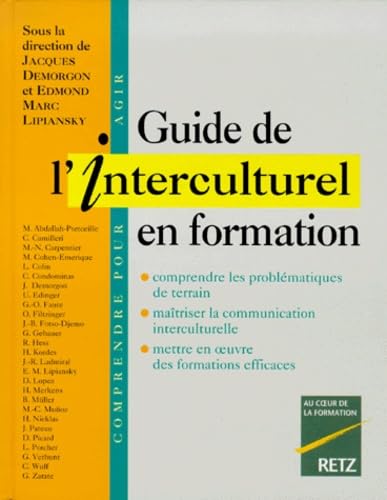 Beispielbild fr Guide de l'interculturel en formation zum Verkauf von Lioudalivre