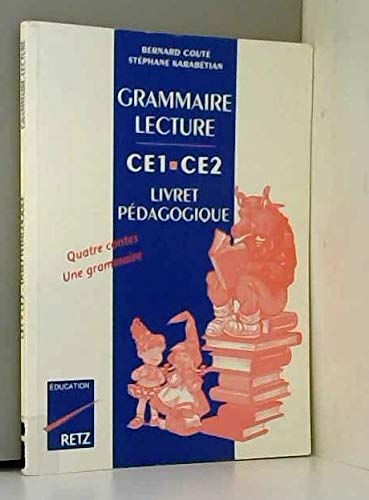 9782725618616: Grammaire et lecture, CE1, CE2, livre du professeur