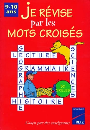 9782725618692: Je rvise par les mots croiss : 9-10 ans