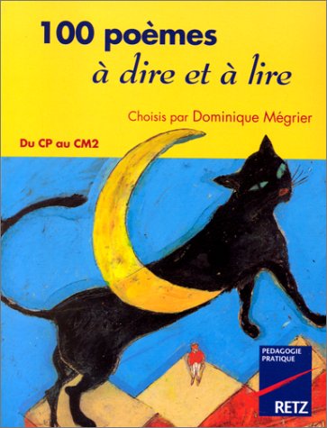 9782725618920: 100 pomes  dire et  lire: Du CP au CM2