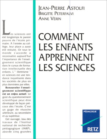 Stock image for Comment Les Enfants Apprennent Les Sciences for sale by RECYCLIVRE
