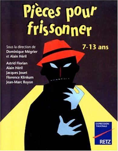 Beispielbild fr Pices pour frissonner, 7-13 ans zum Verkauf von Ammareal